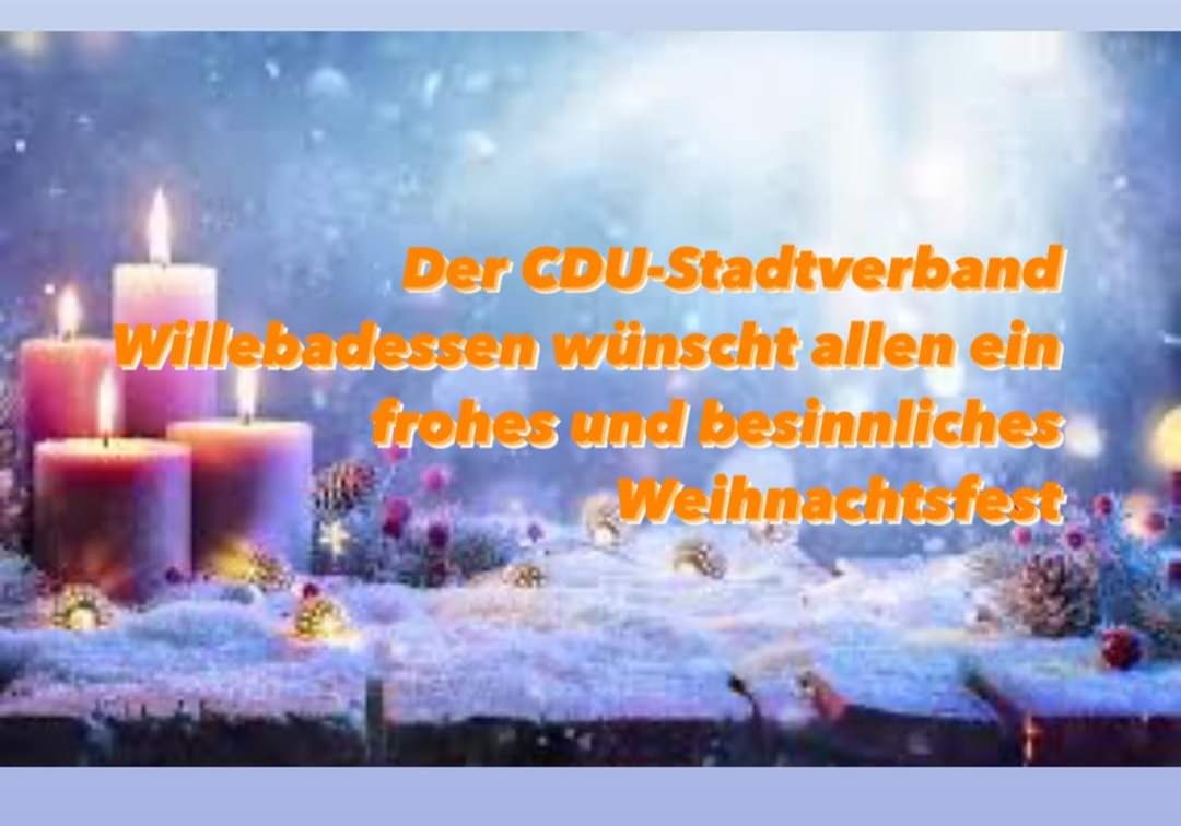 Der CDU-Stadtverband Willebadessen wünscht allen ein frohes und besinnliches Weihnachtsfest
